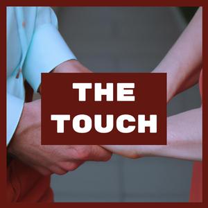 The Touch