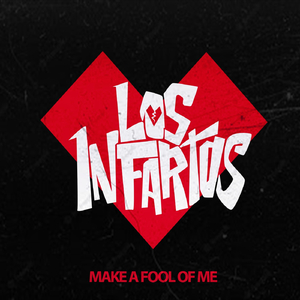 Make a Fool of Me