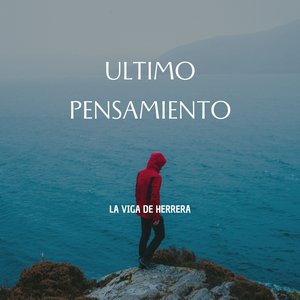 Ultimo Pensamiento