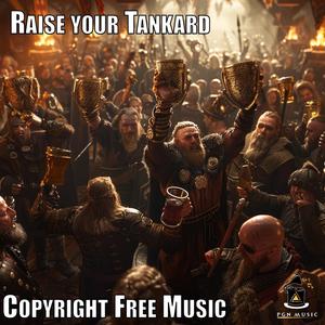 Raise your Tankard