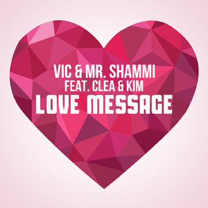 Love Message (New Edit)
