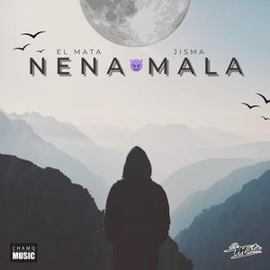 NENA MALA (feat. Jisma)