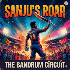 Sanju's Roar