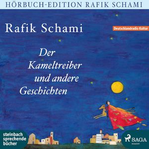 Der Kameltreiber und andere Geschichten, Kapitel 1