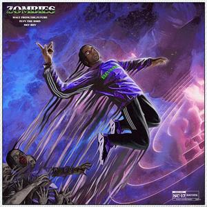 ZOMBIES (elevate) (feat. Flyy The BirD & Sky Rey)