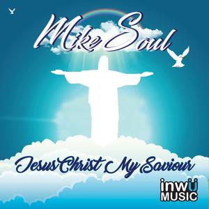 Jesus Christ My Saviour[Ekim Lous Mix]