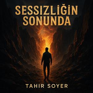 Sessizliğin Sonunda