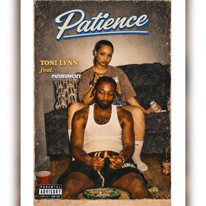 Patience (feat. Pu5huncut)