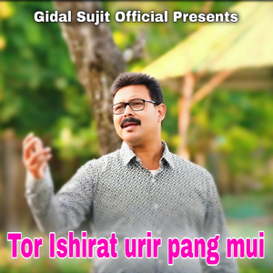 Tor Ishirat urir pang mui