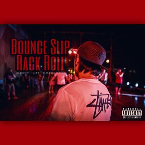 Bounce Slip Rack Roll