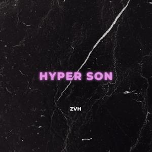 Hyper son