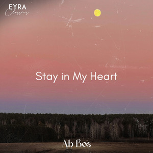 Stay in My Heart