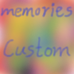 メモリーズ・カスタム
