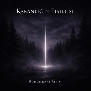 Karanlığın Fısıltısı — Dark Epic Cinematic | Soundtrack