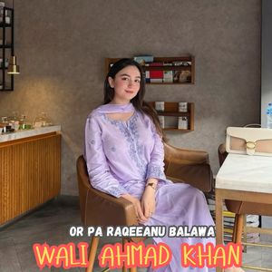 Or Pa Raqeeanu Balawa