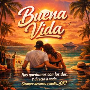 Buena vida
