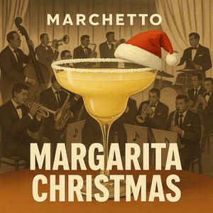 Margarita Christmas (Big Swing Mix)