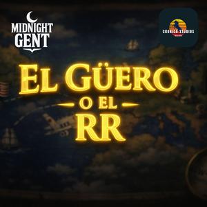 El Güero o el RR