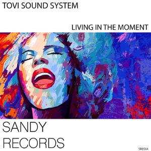 Living in the Moment