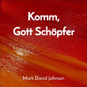 Komm, Gott Schöpfer