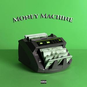 MONEY MACHINE (feat. Young Kasho)