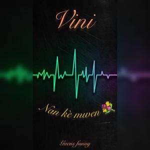VINI NAN KÈ MWEN
