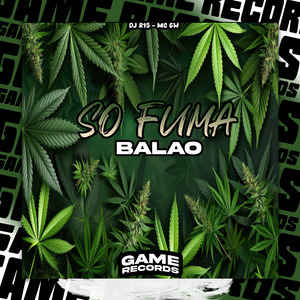 So Fuma Balao (Slowed + Reverb)