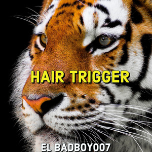 Hair Trigger