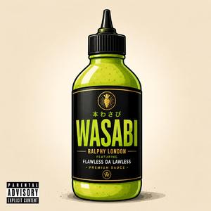 WASABI (feat. Flawless Da Lawless)