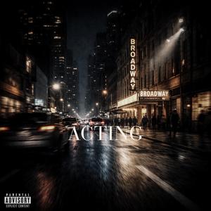 Acting