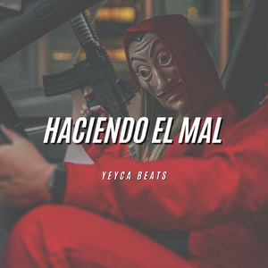 HACIENDO EL MAL