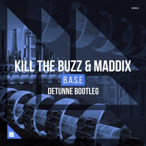 B.A.S.E (DETUNNE Bootleg)