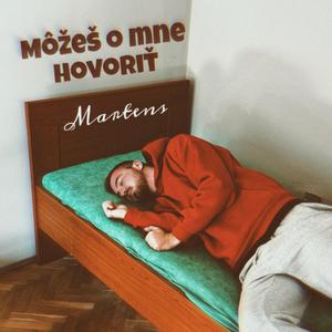 Môžeš o mne hovoriť