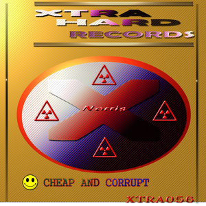 Cheap & Corrupt (Original Mix)