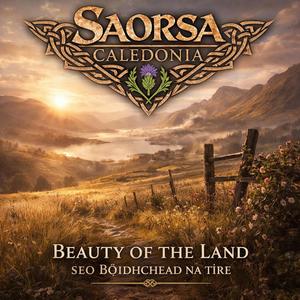 Beauty Of The Land - Am Bòidhchead Na Tìre