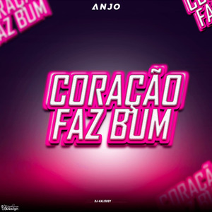 Coração Faz Bum