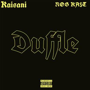 Duffle (feat. Kaisani)