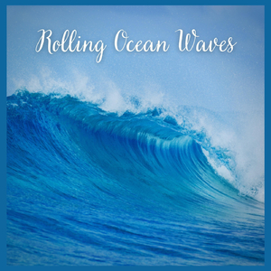 Rolling Ocean Waves, Pt. 13