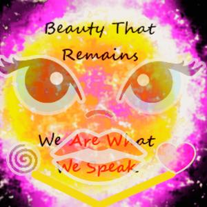 Beauty That Remains (Revised and Mastered Edition) (Revised and Mastered Edition)