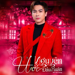 Ước Nguyện Đầu Xuân (feat. Saka Trương Tuyền)