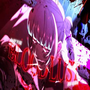 BloodLust (feat. Callon B)