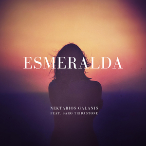 Esmeralda (feat. Saro Tribastone)