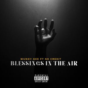 Blessings In the Air