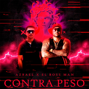 Contra Peso (feat. El Boss Man)