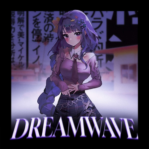 DREAMWAVE