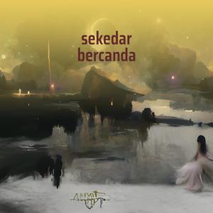 Sekedar Bercanda