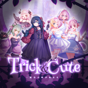 Trick & Cute