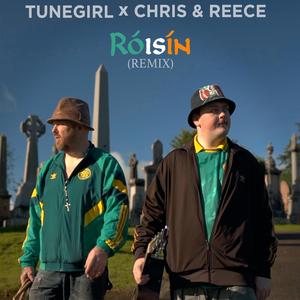 Róisín (feat. Tunegirl) (Tunegirl Remix)