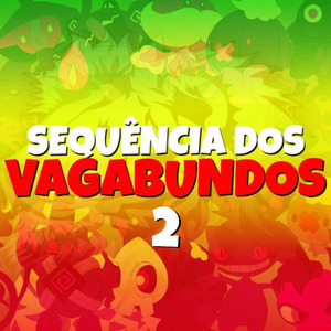 SEQUENCIA DOS VAGABUNDOS 2