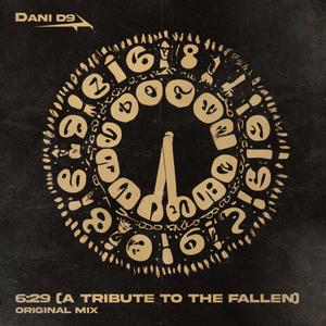 6:29 (A Tribut To The Fallen) (Extended Mix)